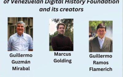 Get to Know the Network of Venezuelan Digital History Foundation and its Creators